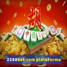 2288bet.com plataforma